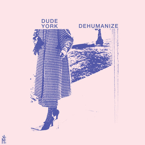 Dude York - Dehumanize (Vinyl)