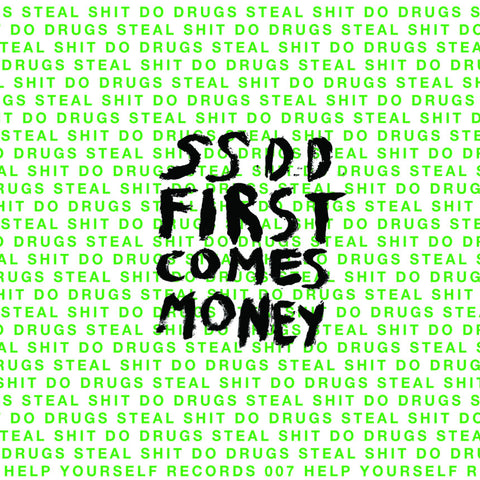 SSDD - First Comes Money (Cassette)